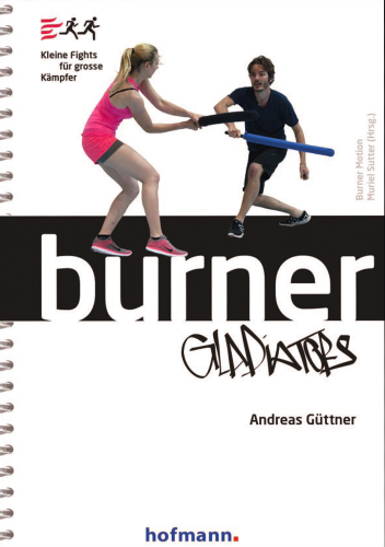 "Burnermotion Gladiators" [in German only] Book